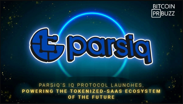 PARSIQ�s IQ Protocol Launches, Powering the Tokenized-SaaS Ecosystem of the Future